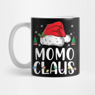 Momo Claus - Shirt Christmas - Pajama Family Matching Xmas Mug